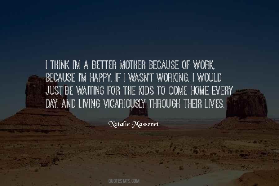 Natalie Massenet Quotes #783998