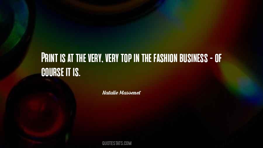 Natalie Massenet Quotes #865042