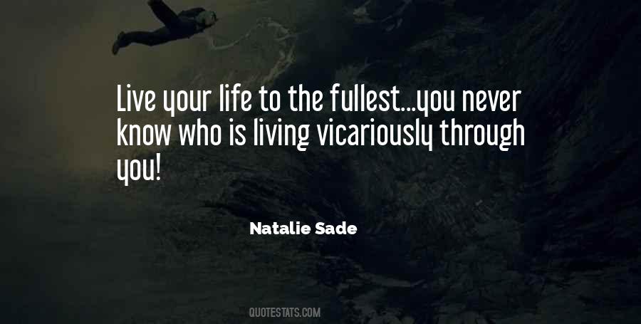 Natalie Sade Quotes #12438