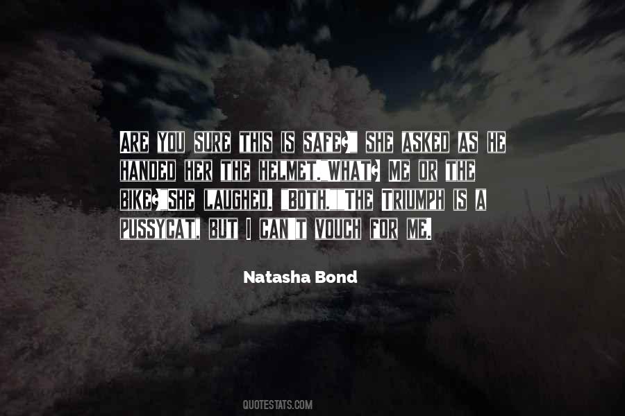 Natasha Bond Quotes #1731634