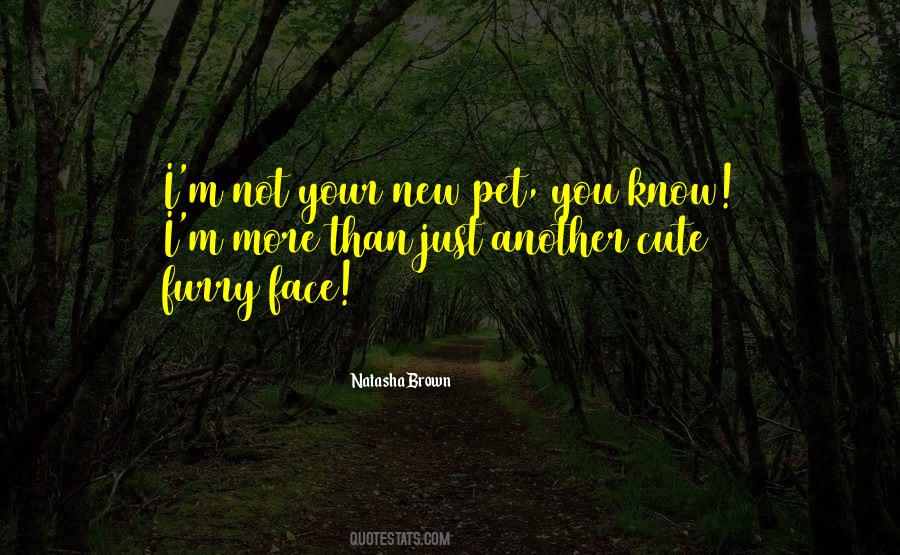 Natasha Brown Quotes #1034229