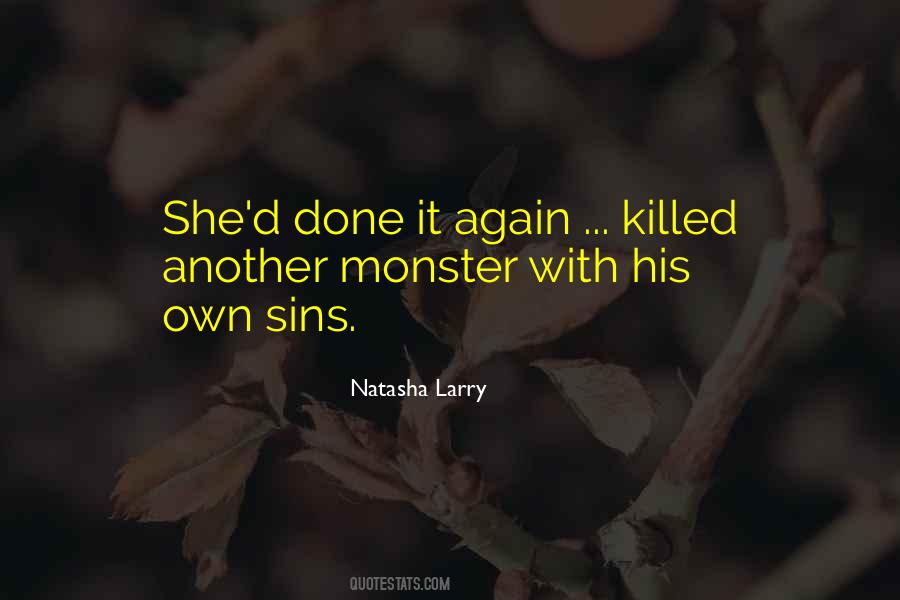 Natasha Larry Quotes #699882