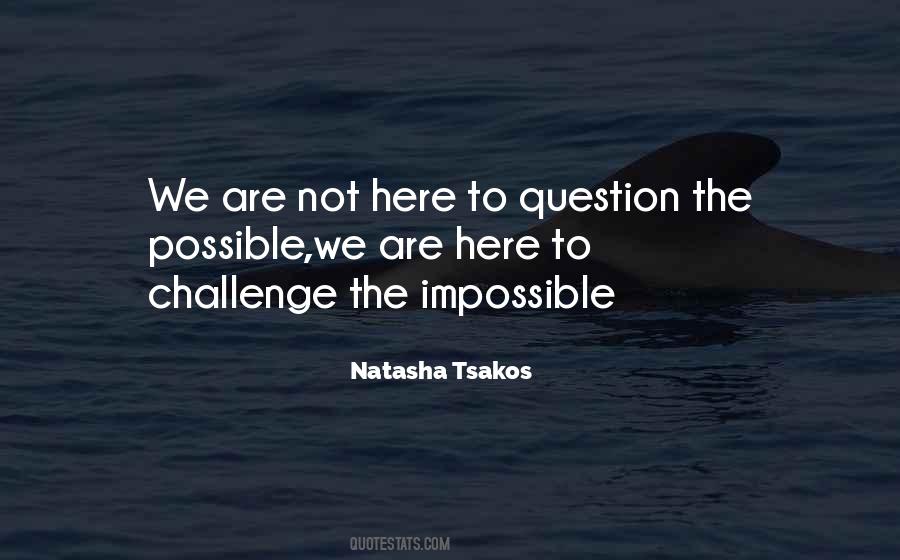 Natasha Tsakos Quotes #1454638