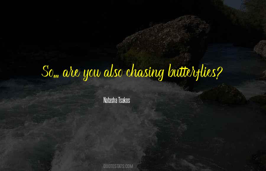 Natasha Tsakos Quotes #1701371