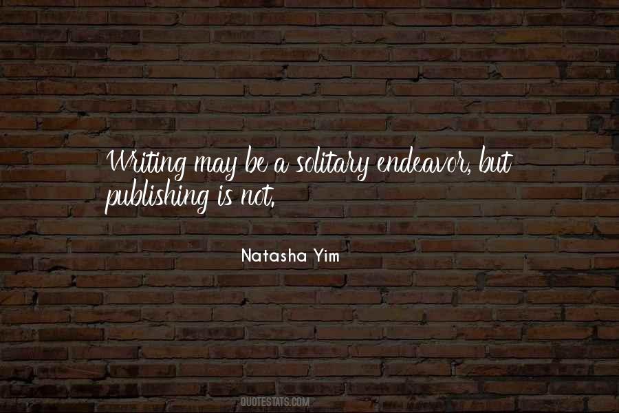 Natasha Yim Quotes #1876605