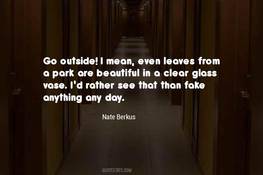 Nate Berkus Quotes #1631095