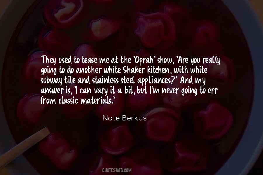 Nate Berkus Quotes #1715773