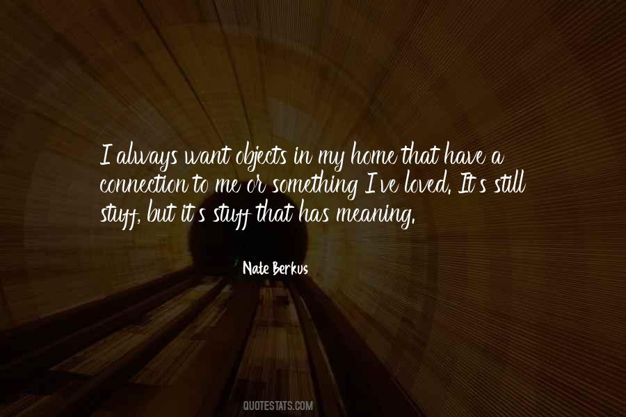 Nate Berkus Quotes #963667