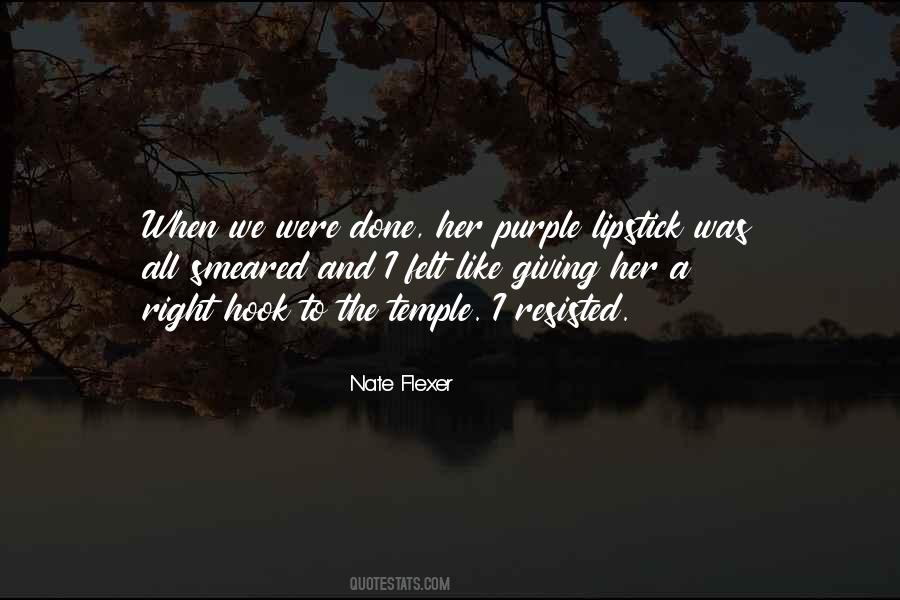 Nate Flexer Quotes #1559355 Nate Flexer Quotes #1559355
