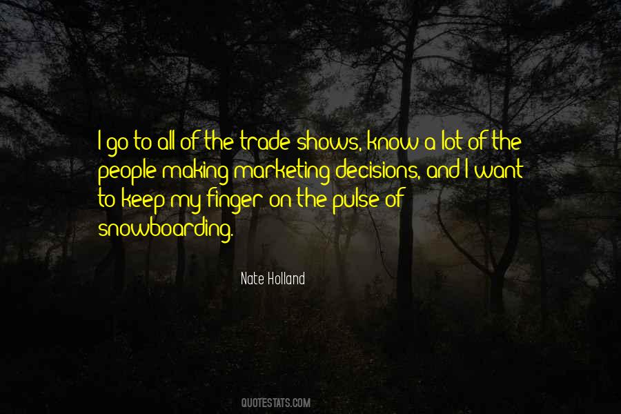 Nate Holland Quotes #622032 Nate Holland Quotes #622032