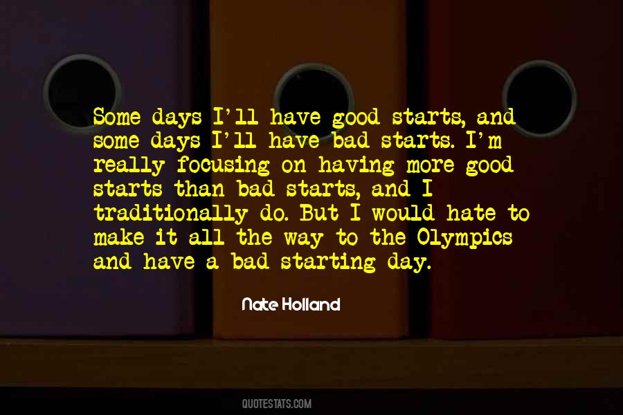 Nate Holland Quotes #70192