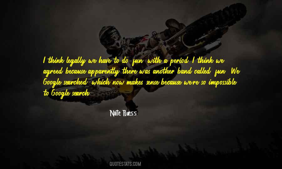 Nate Ruess Quotes #423056