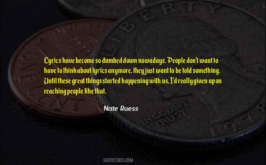 Nate Ruess Quotes #519858