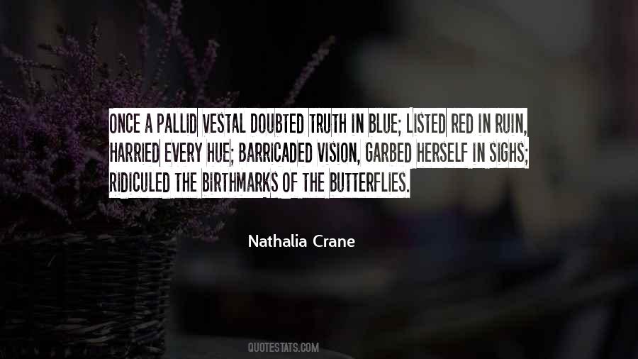 Nathalia Crane Quotes #1705943