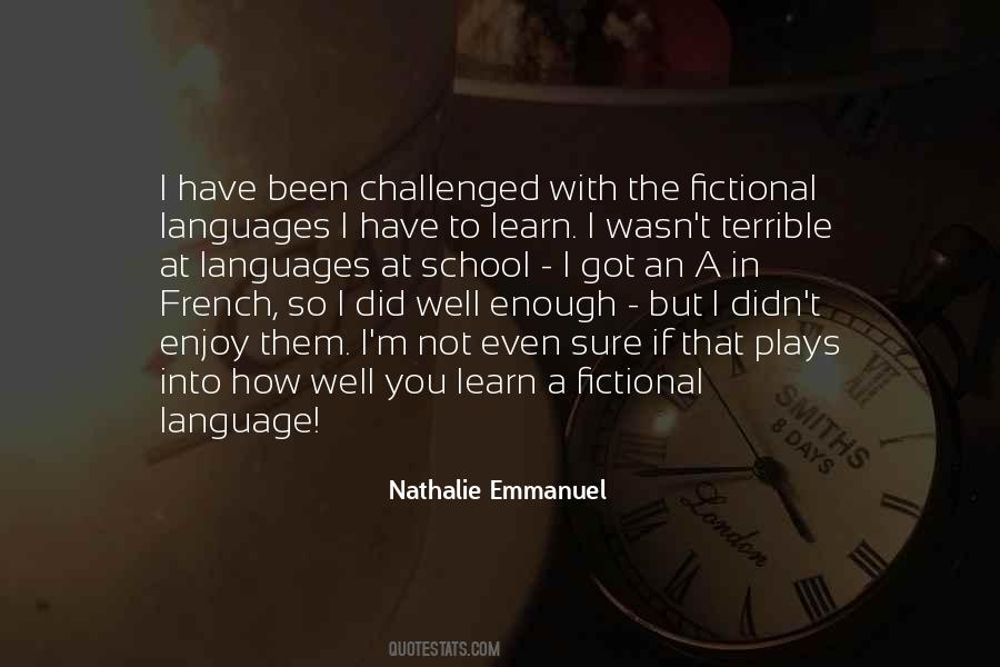 Nathalie Emmanuel Quotes #428627