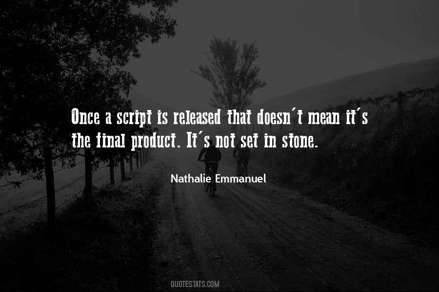 Nathalie Emmanuel Quotes #653883