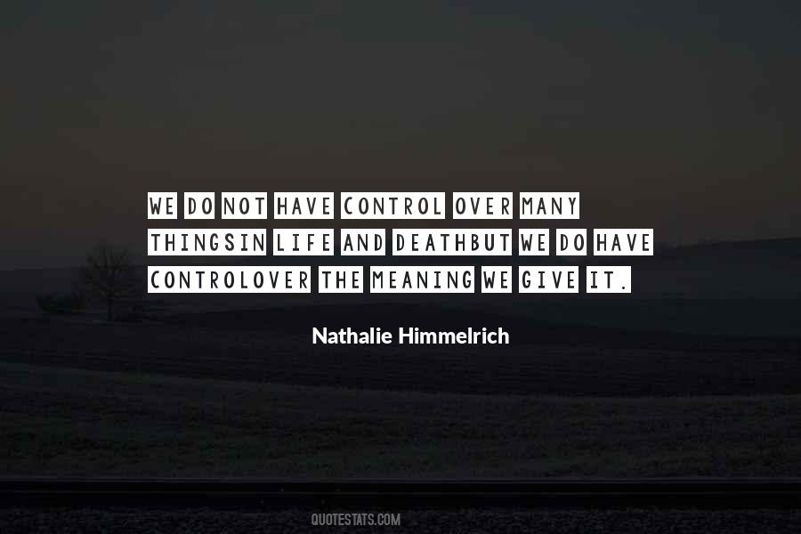 Nathalie Himmelrich Quotes #852345