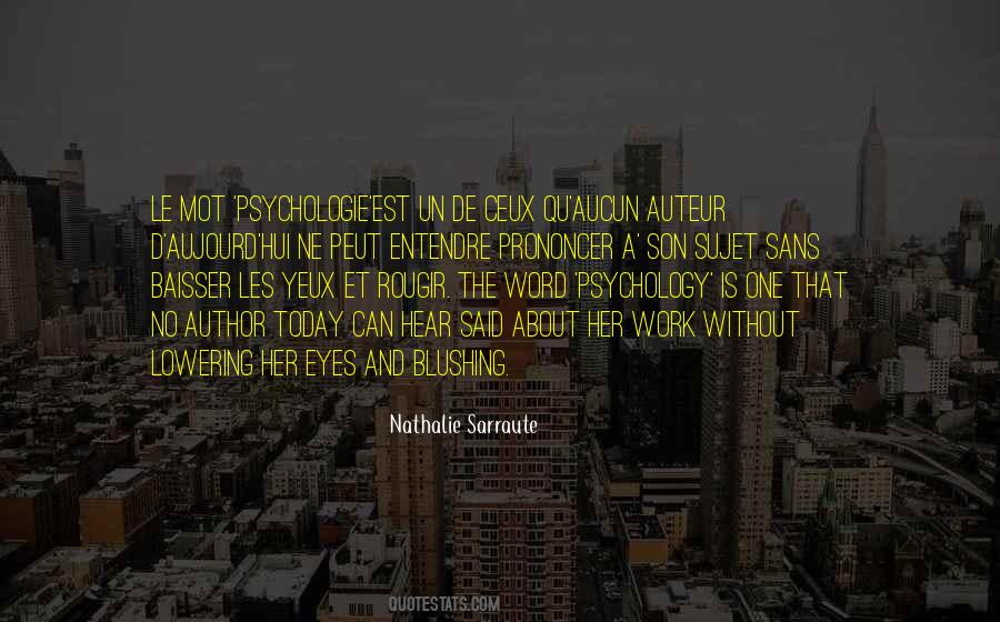 Nathalie Sarraute Quotes #1041464