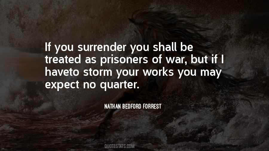 Nathan Bedford Forrest Quotes #45538