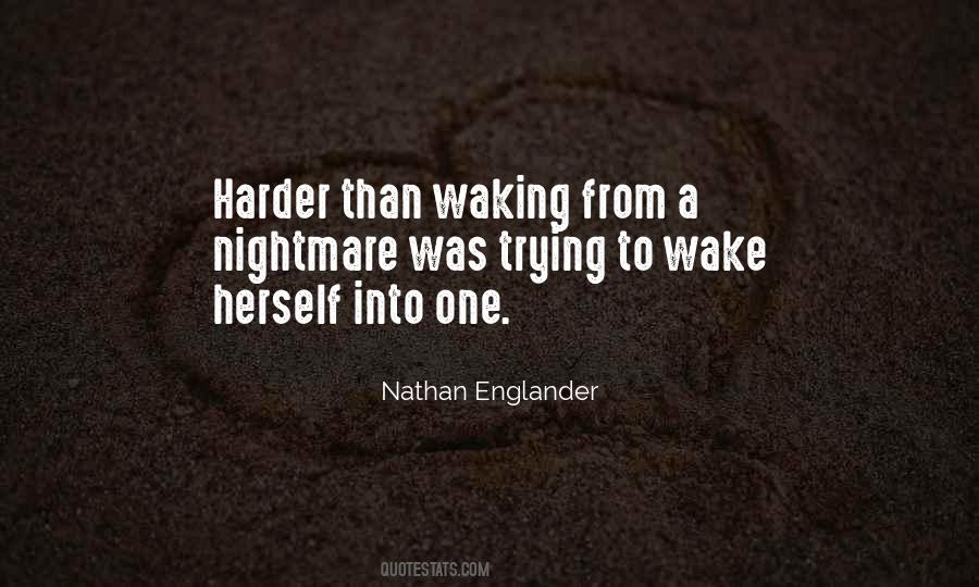 Nathan Englander Quotes #148167