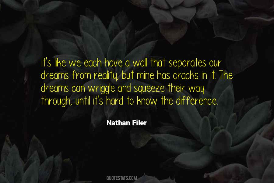 Nathan Filer Quotes #1514588