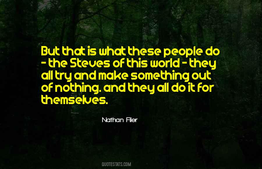 Nathan Filer Quotes #1710624