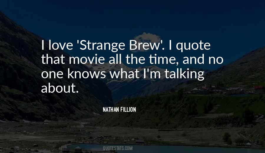 Nathan Fillion Quotes #1577294