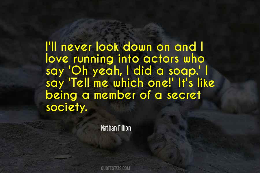 Nathan Fillion Quotes #385455