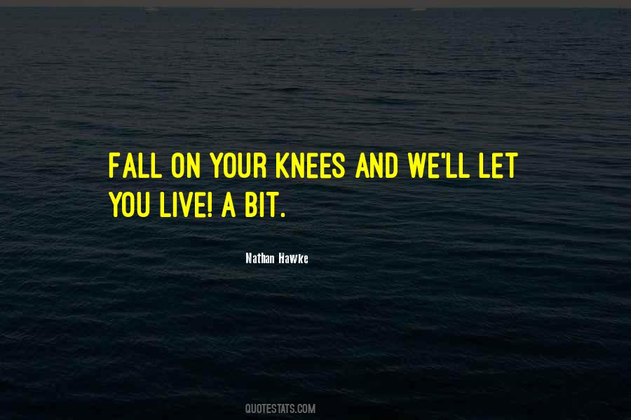 Nathan Hawke Quotes #1754606 Nathan Hawke Quotes #1754606