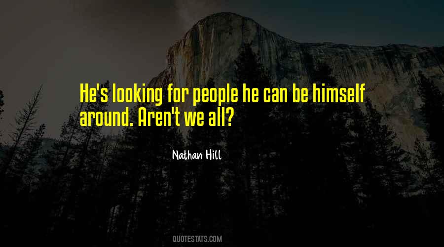 Nathan Hill Quotes #672133