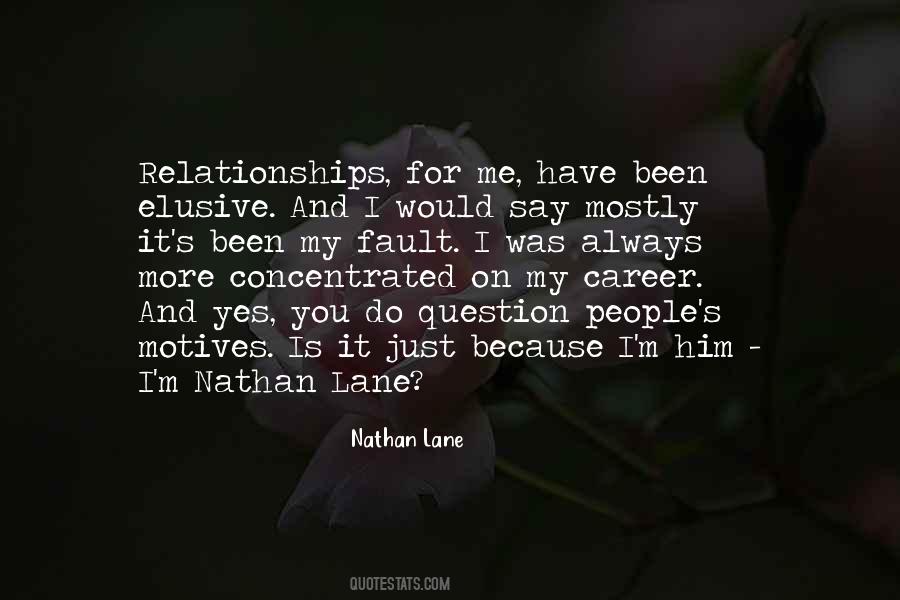 Nathan Lane Quotes #1105658