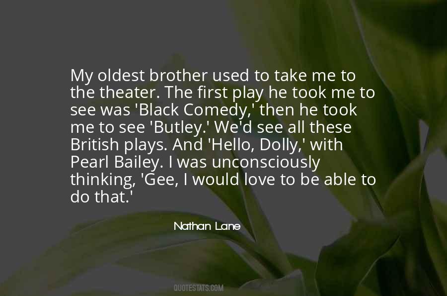 Nathan Lane Quotes #1467260