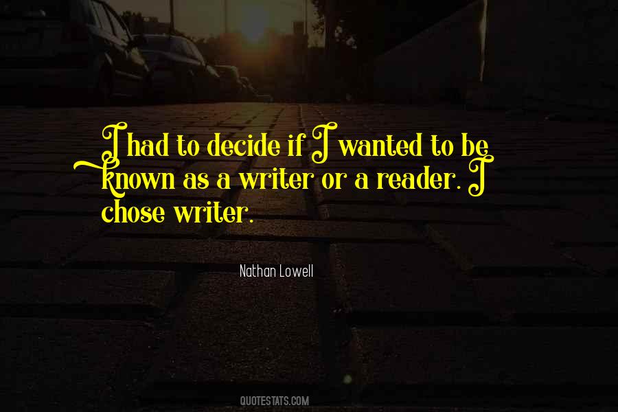 Nathan Lowell Quotes #1816380