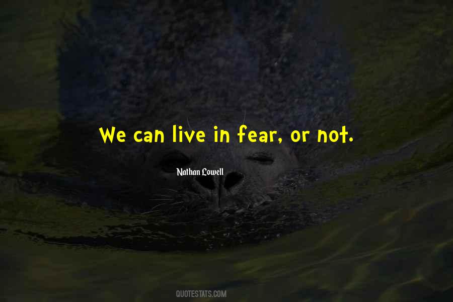 Nathan Lowell Quotes #1834946