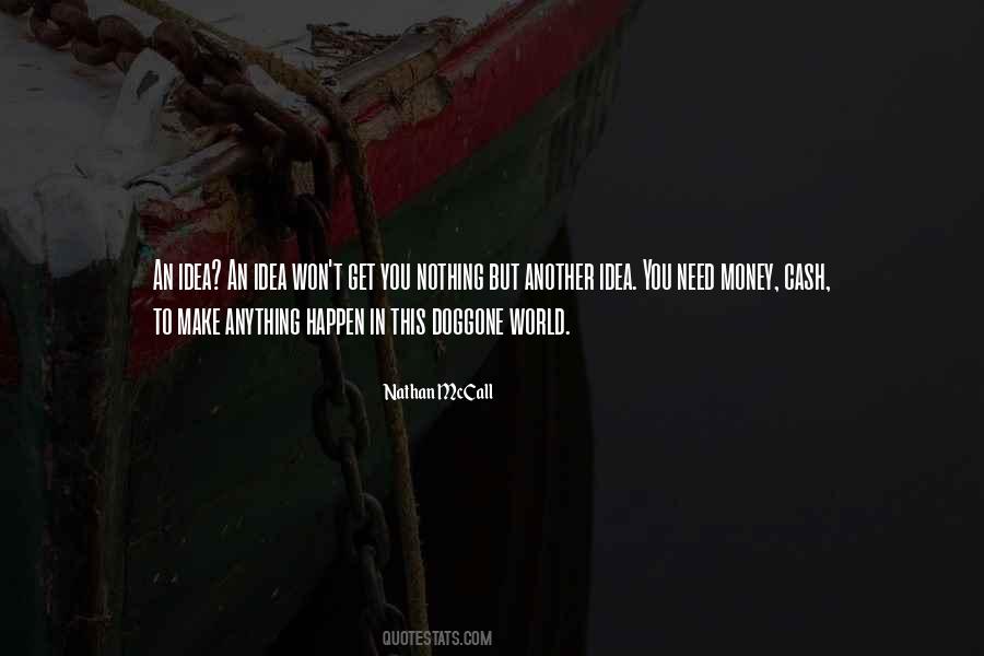 Nathan McCall Quotes #1251606