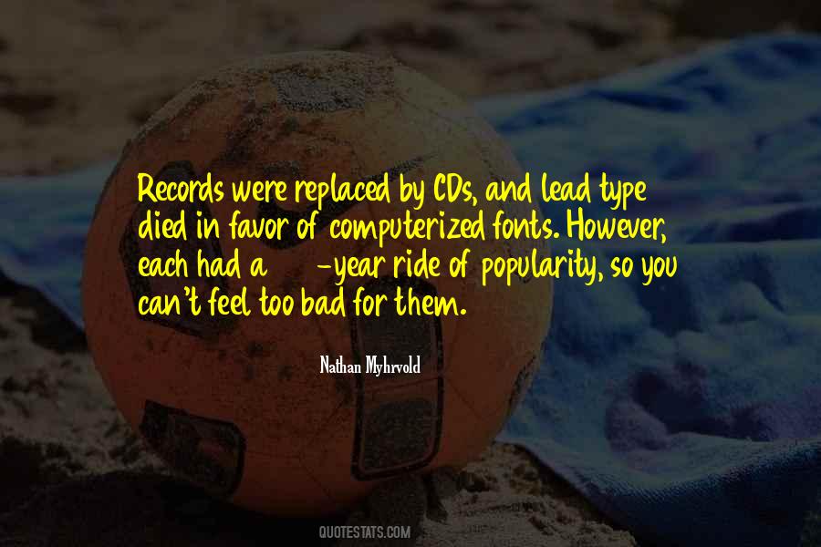 Nathan Myhrvold Quotes #1247214