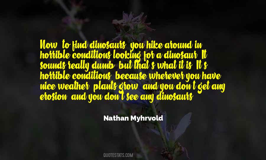 Nathan Myhrvold Quotes #513018