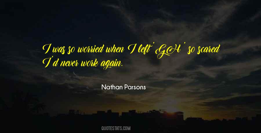 Nathan Parsons Quotes #1349769