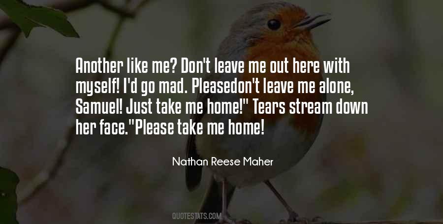Nathan Reese Maher Quotes #1049860