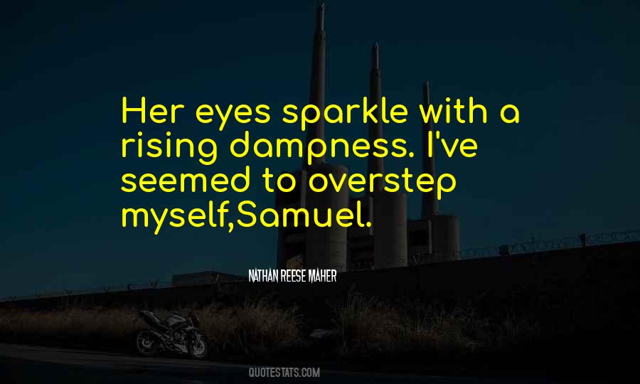 Nathan Reese Maher Quotes #1644411