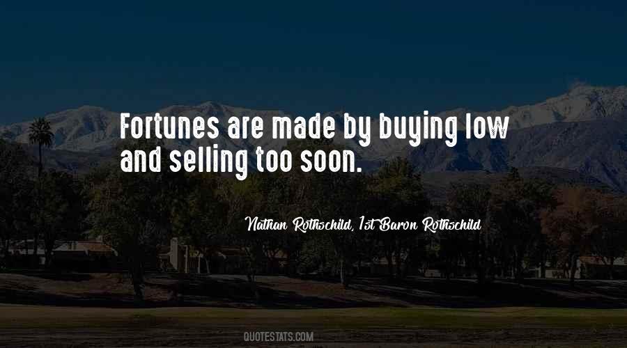 Nathan Rothschild, 1st Baron Rothschild Quotes #1828426