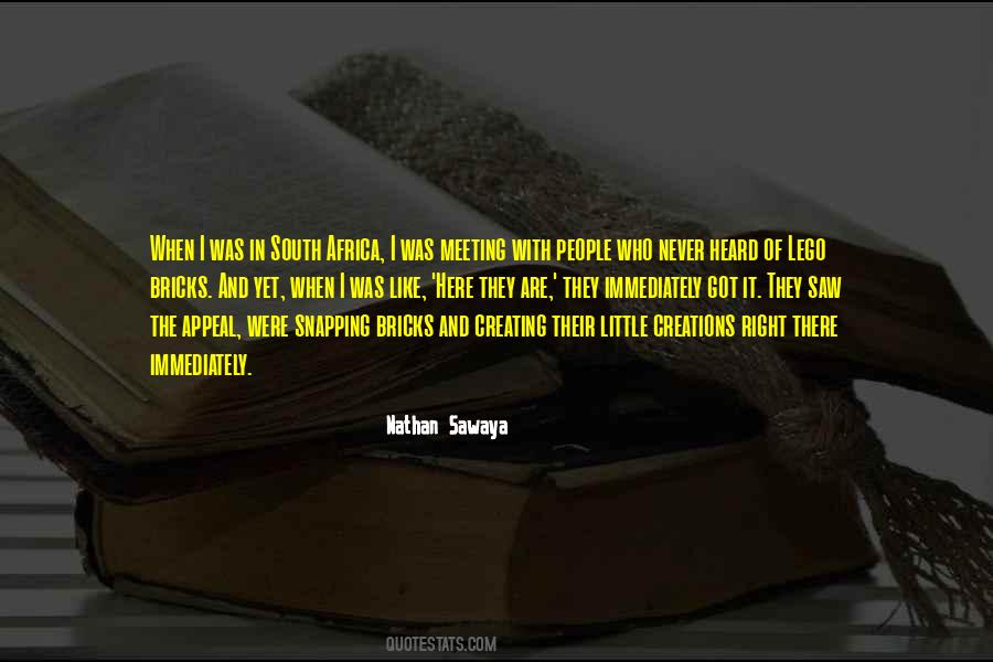 Nathan Sawaya Quotes #1225680