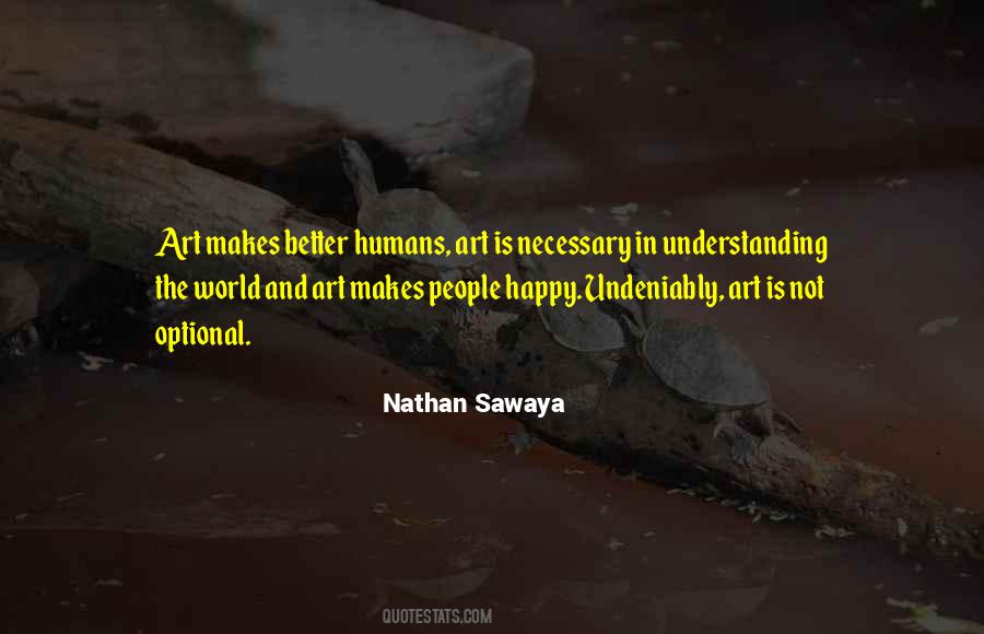 Nathan Sawaya Quotes #1611160