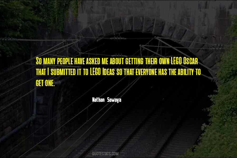 Nathan Sawaya Quotes #845240