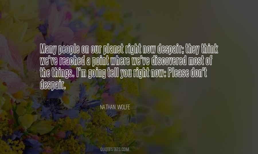 Nathan Wolfe Quotes #885583 Nathan Wolfe Quotes #885583