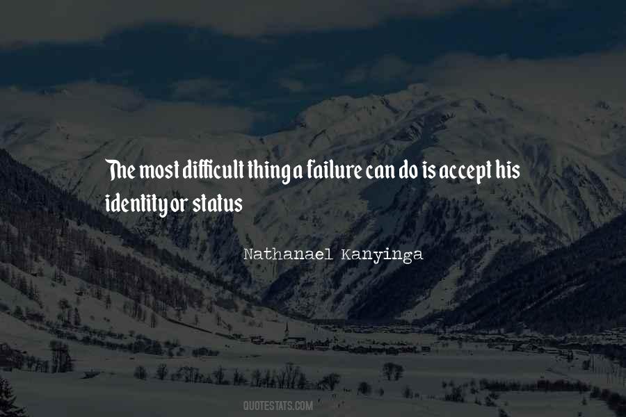 Nathanael Kanyinga Quotes #179799