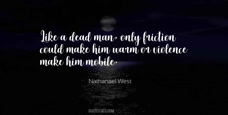 Nathanael West Quotes #229438