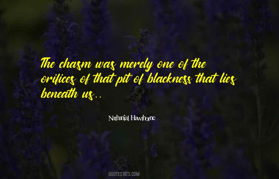 Nathanial Hawthorne Quotes #1819771