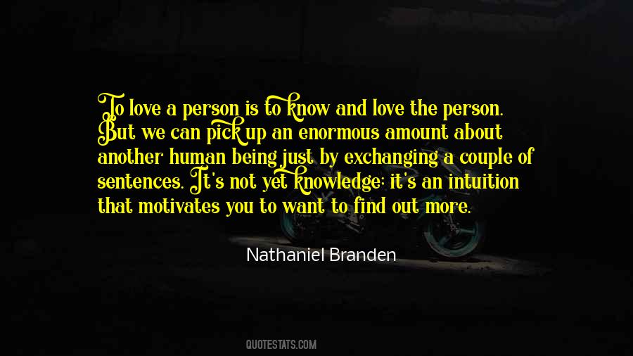 Nathaniel Branden Quotes #506151