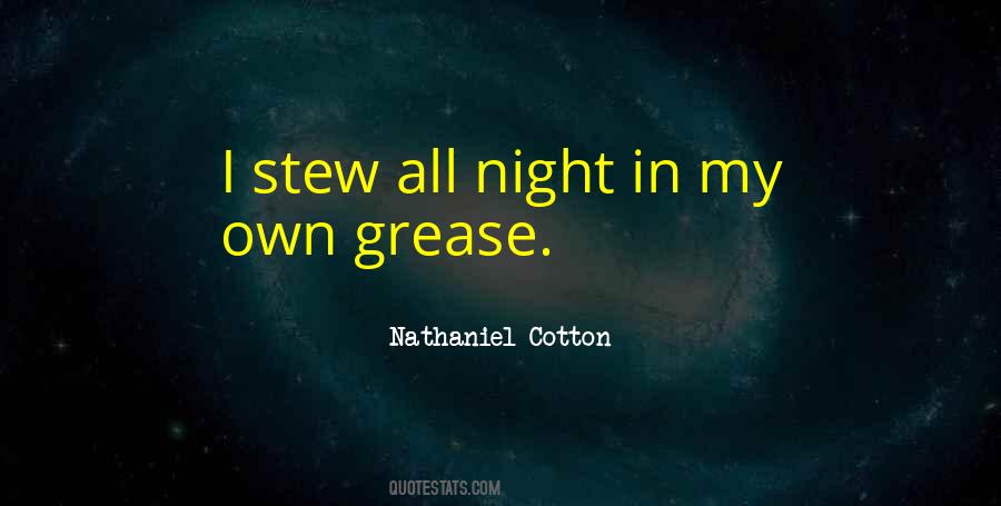Nathaniel Cotton Quotes #1776077